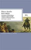 Marco Aurelio, Ricordi