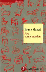 Bruno Munari, Arte come mestiere