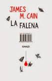 Jamses M. Cain, La falena