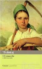 Lev Tolstoj, I cosacchi