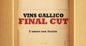 Vins GAllico, Final cut