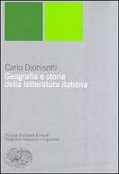 Geografia e storia della letteratura italiana, Carlo Dionisotti