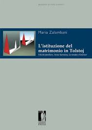 Maria Zalambani, L'istituzione del matrimonio in Tolstoj